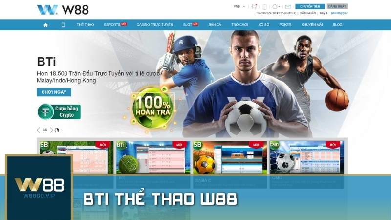 BTi Thể Thao W88 – Sảnh cá cược uy tín hàng đầu châu Á